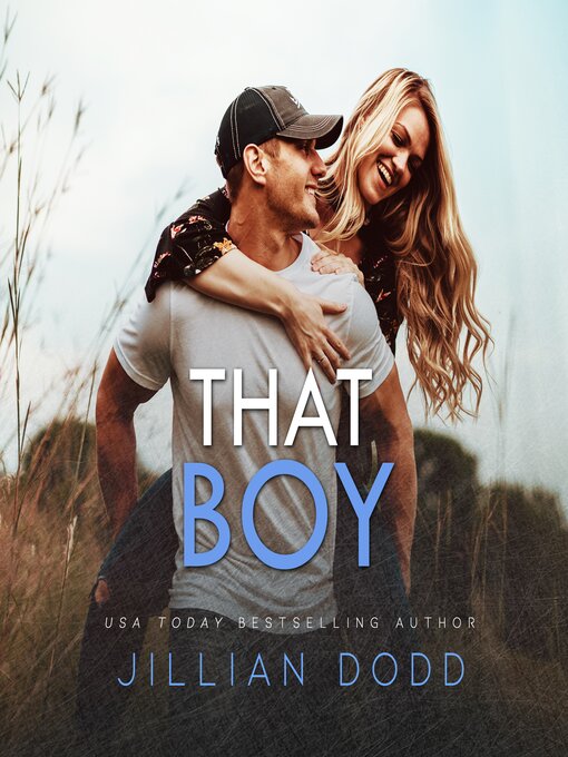 Title details for That Boy by Jillian Dodd - Wait list